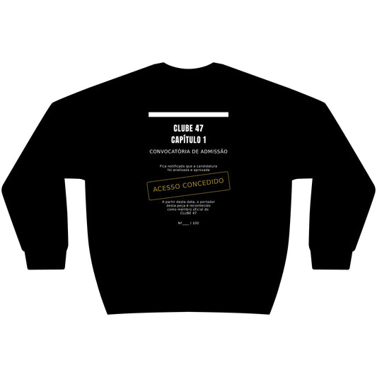 Sweatshirt — Clube 47 'Acesso Concedido' Black