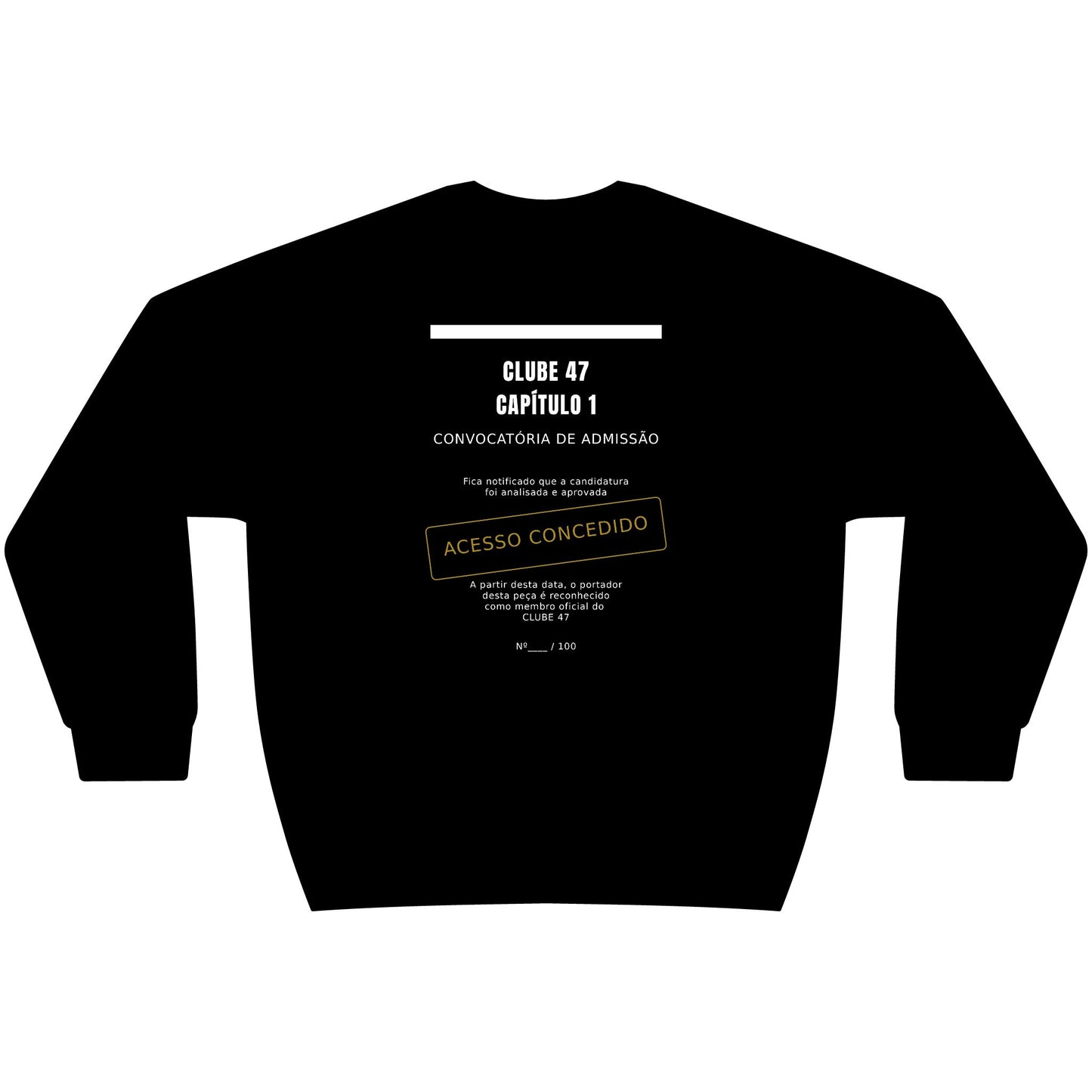 Sweatshirt — Clube 47 'Acesso Concedido' Black